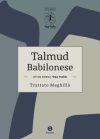 TALMUD BABILONESE - Trattato Meghillà (Rotolo di Ester)